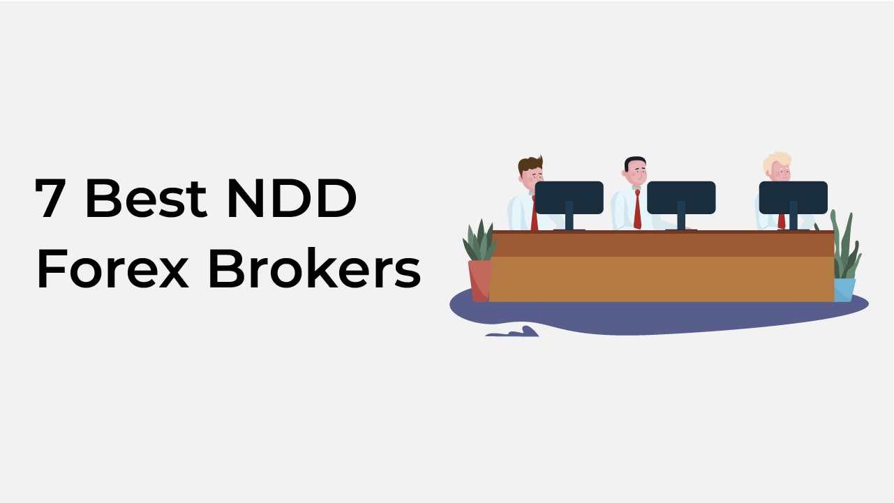 7 Best NDD Forex Brokers 2025 by FxRanking