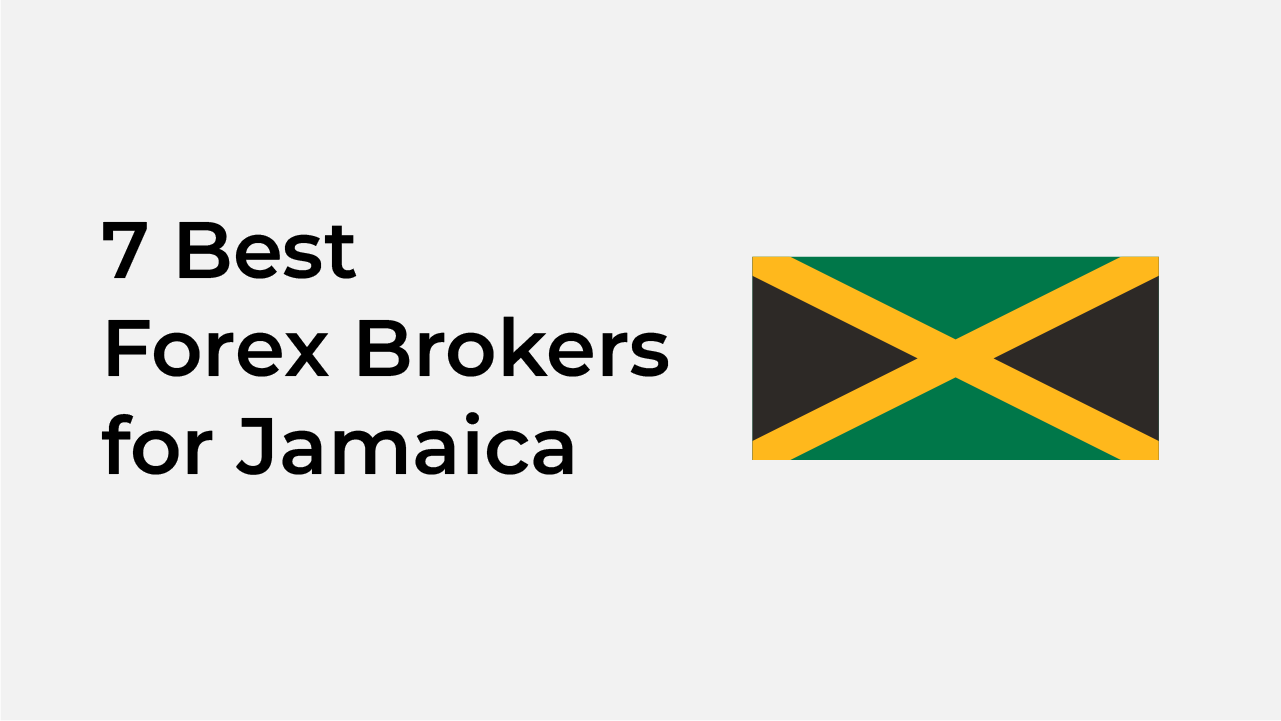 7-best-forex-brokers-for-jamaican-traders