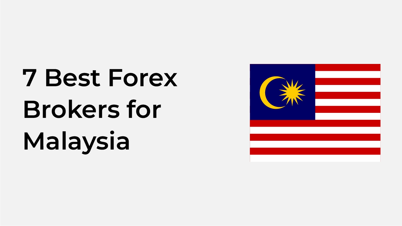7-best-forex-brokers-for-malaysian-traders