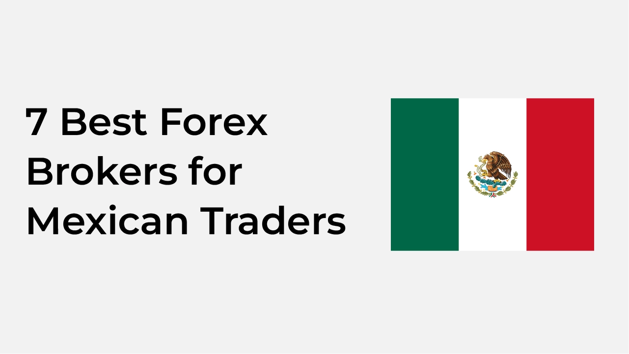 7-best-forex-brokers-for-mexican-traders