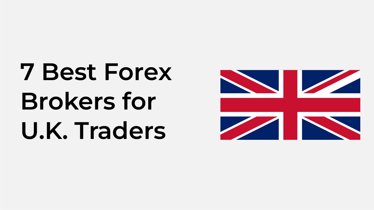 7-best-forex-brokers-for-uk-traders