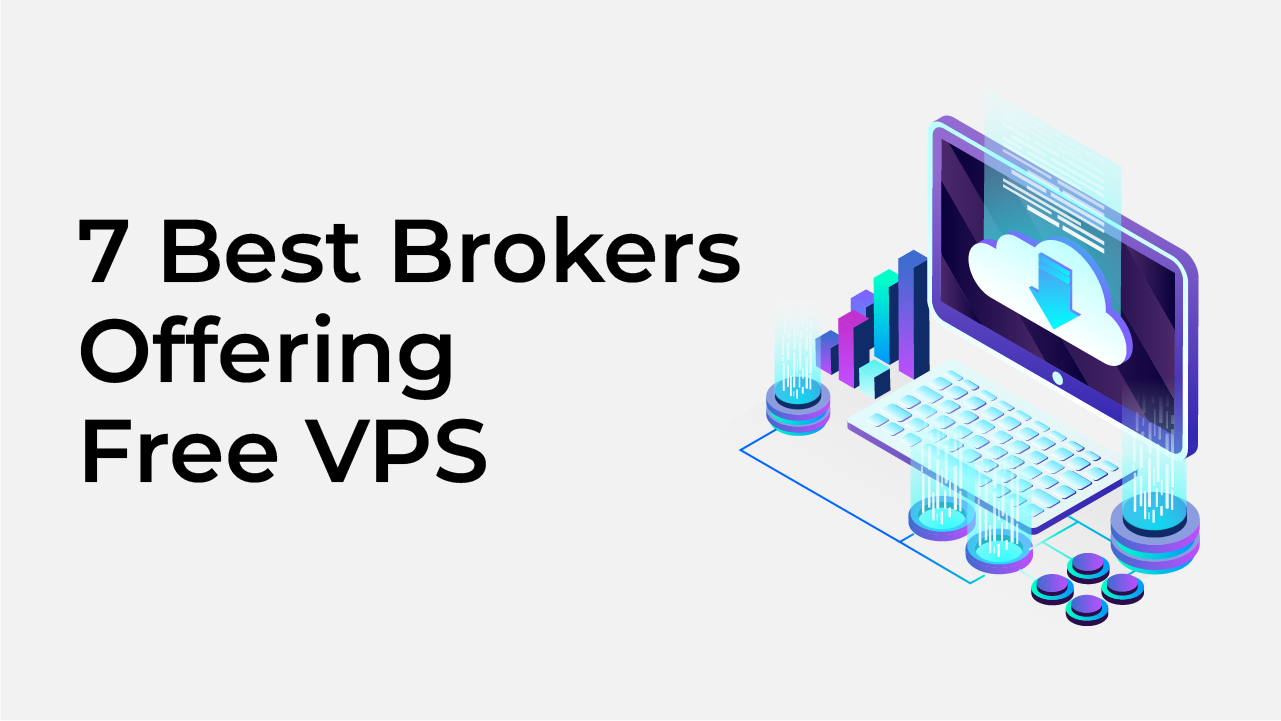 7-best-forex-brokers-offering-free-vps