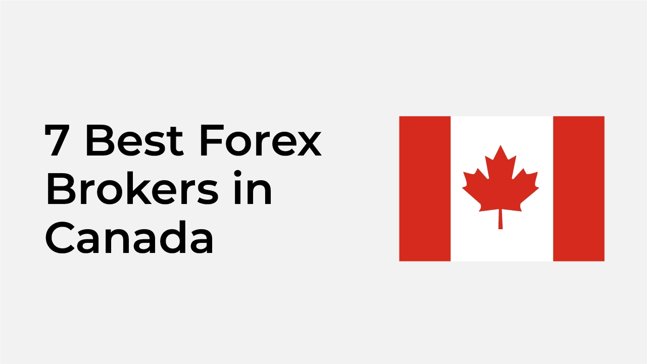 Best Forex Brokers In Canada