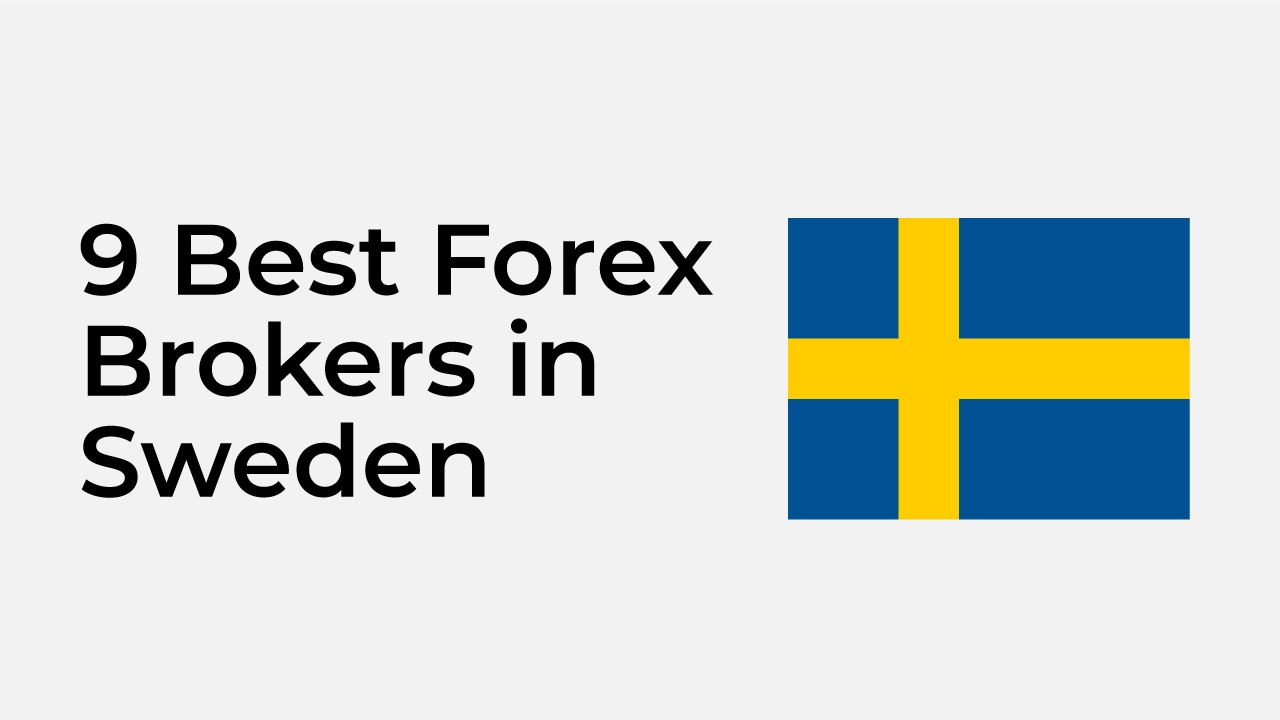 Best Forex Brokers in Sweden