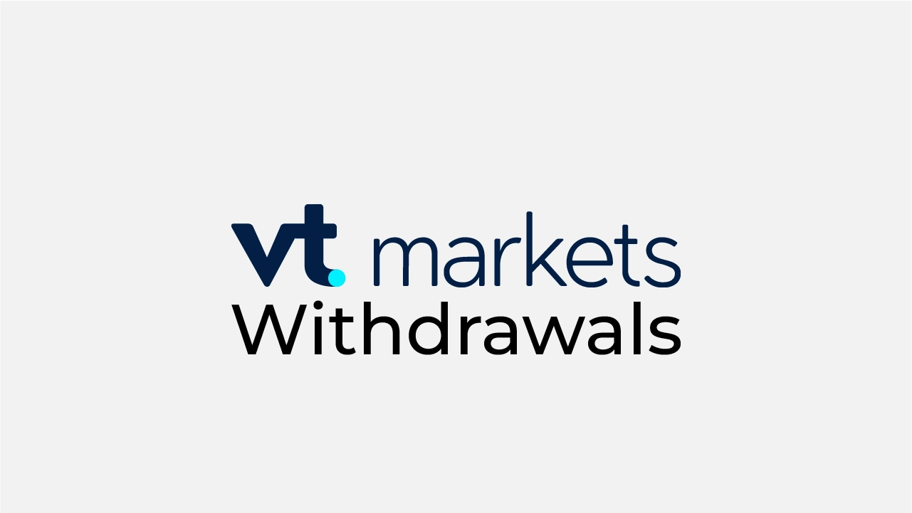 VT Markets Withdrawals Process Review