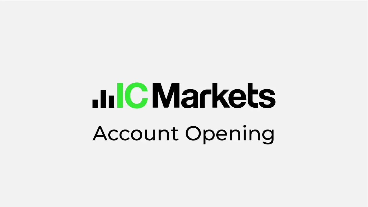 IC Markets Account Opening Review 2024