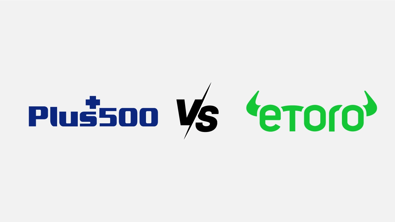 Plus500 vs eToro: Comprehensive Comparison