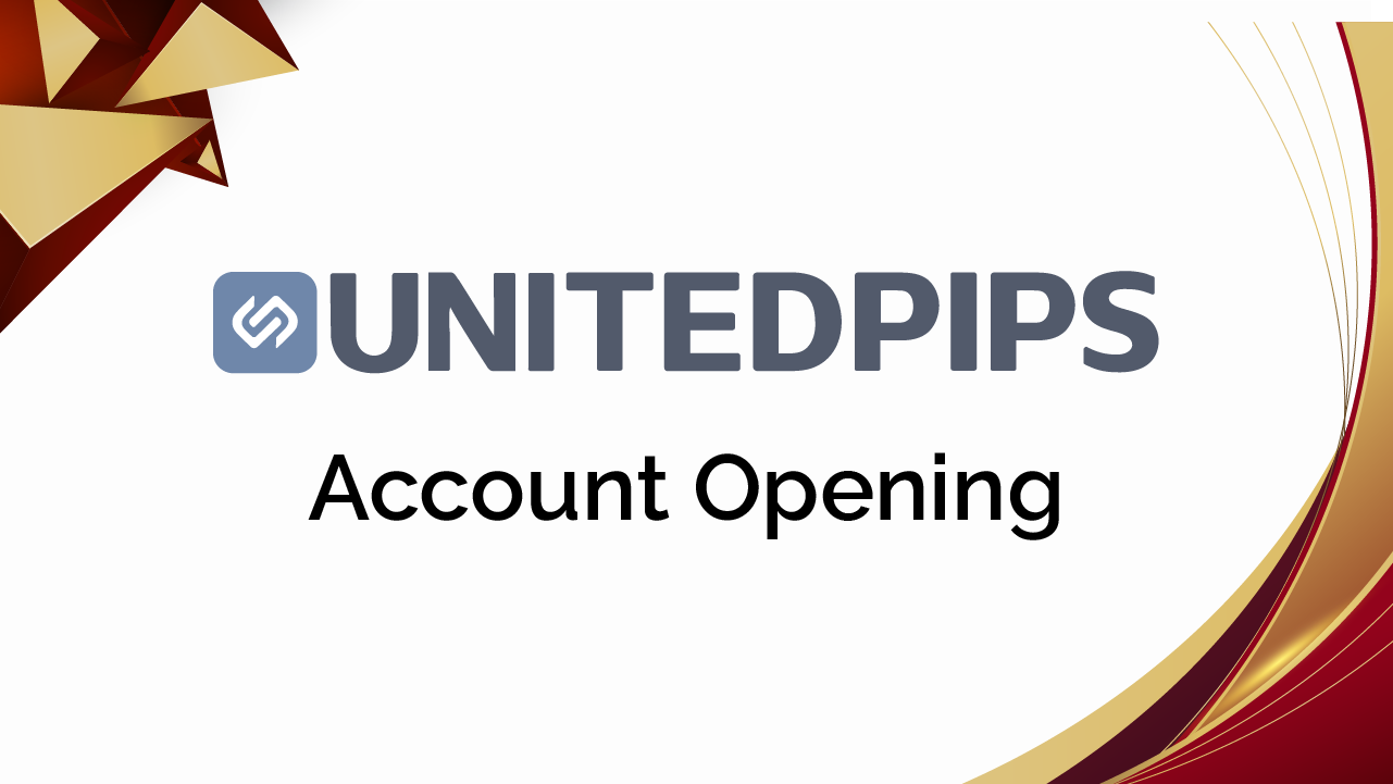 UnitedPips Account Opening Review 2025