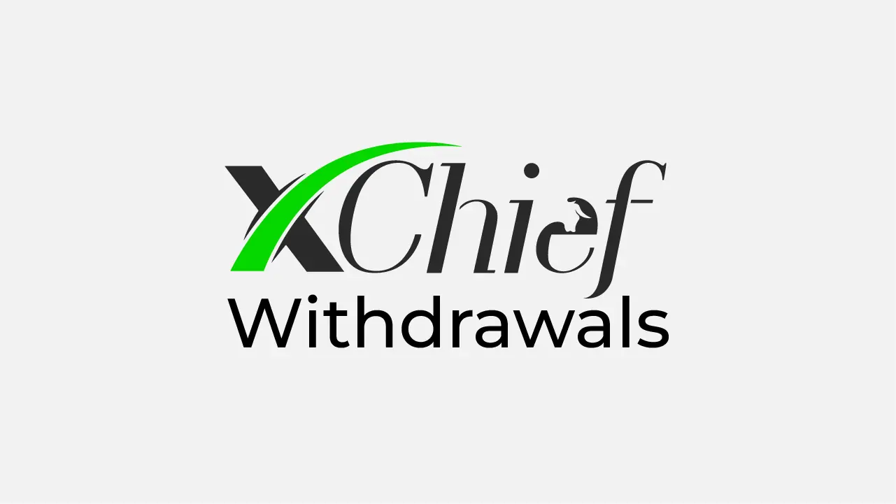 XChief Withdrawals Review